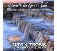 Tsosie, Alton/ Josely, Lincoln - Beneath The Canyon Falls