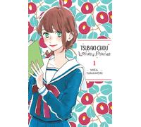 Tsubaki-chou Lonely Planet, Vol. 1-Lys Blakeslee-Copertina flessibile