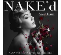 TSUCHIYA, ANNA - NAKE'D SOUL ISSUE