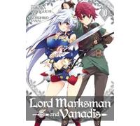Tsukasa Kawaguchi Lord Marksman and Vanadis Vol. 10 (Tascabile)