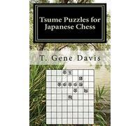 Tsume Puzzles for Japanese Chess: Introduction to Shogi Mating Riddles
