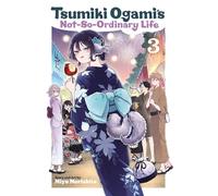 Tsumiki Ogami's Not-so-ordinary Life 3: Volume 3