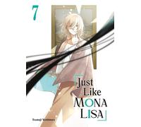 Tsumuji Yoshimura Just Like Mona Lisa 07 (Tascabile)