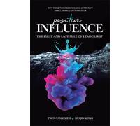 Tsun-yan Hsieh Positive Influence: The First And Last Mile O (Copertina rigida)