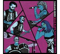 Tsunami Bomb - Dead Man's Party / Out Of Touch