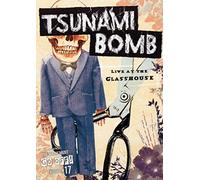 Tsunami Bomb: Live at the Glass House (DVD) Tsunami Bomb