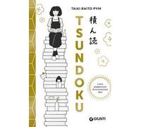 Tsundoku. L'arte giapponese di accumulare libri