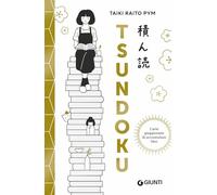 Tsundoku. L'arte giapponese di accumulare libri