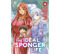 Tsunehiko Watanabe The Ideal Sponger Life Vol. 14 (Tascabile) Ideal Sponger Life