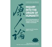 Tsung-mi Peter N Gregory Inquiry Into the Origin of Humanity (Tascabile)