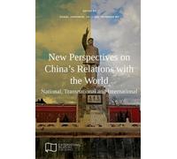 Tsunghan Wu Daniel Johan New Perspectives on China's Relations with (Tascabile)