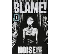 Tsutomu Nihei Janine Wetherell BLAME Master Edition 0: NOiSE (Copertina rigida)