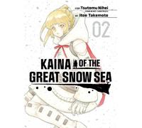 Tsutomu Nihei Kaina of the Great Snow Sea 2 (Tascabile)