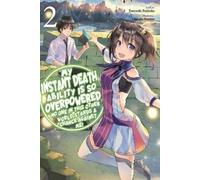 Tsuyoshi Fujita My Instant Death Ability Is So Overpowered, No One i (Tascabile)