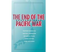 Tsuyoshi Hasegawa The End of the Pacific War (Tascabile)