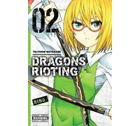Tsuyoshi Watanabe Dragons Rioting, Vol. 2 (Tascabile) DRAGONS RIOTING GN