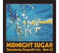 Tsuyoshi Yamamoto - Midnight Sugar