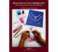 Tsuyuki Practical Wax Modeling Book NUOVO