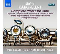 Sigfrid Karg-Elert Sigfrid Karg-Elert: Complete Works for Flute (CD) Album