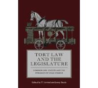 TT Arvind Tort Law and the Legislature (Copertina rigida)