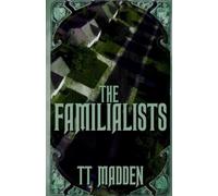 Tt Madden The Familialists (Tascabile)