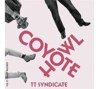 Tt Syndicate Vol.6 - Coyote Howl (Vinyl LP) 7" Single