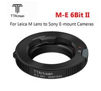 TTArtisan M-E LM-E 6Bit Mark II Lens Adapter for Leica M Lens to Sony E