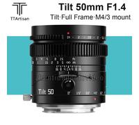 TTartisan Tilt 50mm F1.4 Full Frame MF Lens for M4/3 M43 mount Mirrorless Camera