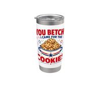 Tu Betcha Sono venuto per i biscotti Bicchiere termico in acciaio inox doppia parete