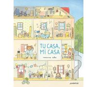 Tu casa, mi casa/ Your House, My House