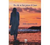 Tu che m'hai preso il cuor