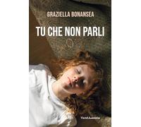 Tu che non parli