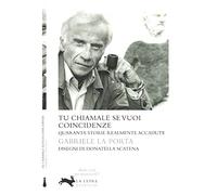 Tu chiamale se vuoi coincidenze