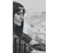 TU CREA SILENZIO