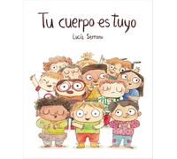 Tu cuerpo es tuyo (libro de cartón)