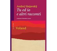 Tu ed io e altri racconti