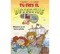 Tú eres el detective con Los Buscapistas 2 - Misterio en el barco pirata
