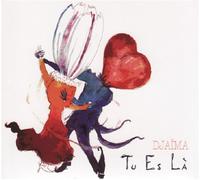 Tu Es La - Djaima (Audio Cd)