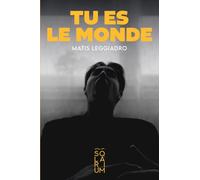 Tu es le monde