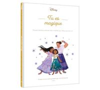 Tu es magique: Croire en soi est le premier pas vers la réussite