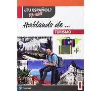 ¿Tu español? ¡Ya está!Hablando de... Turismo. Per gli Ist. tecnici e professionali. Con e-book. Con espansione online [Lingua spagnola]
