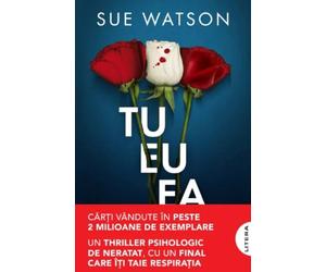 Tu, eu, ea - Sue Watson, Editie in limba romana