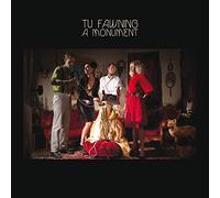 Tu Fawning - A Monument