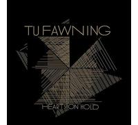 Tu Fawning - Hearts on Hold