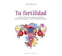 Tu Fertilidad (Salud y Vida Natural) - Edición en Español