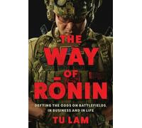 Tu Lam The Way of Ronin (Tascabile)
