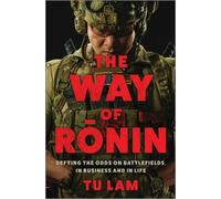 Tu Lam Tu Lam The Way of Ronin (Copertina rigida)