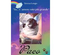 Tu, l'Amore mio più grande