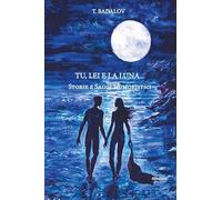 Tu, lei e la luna... Saggi umoristici
