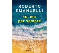 Tu, ma per sempre